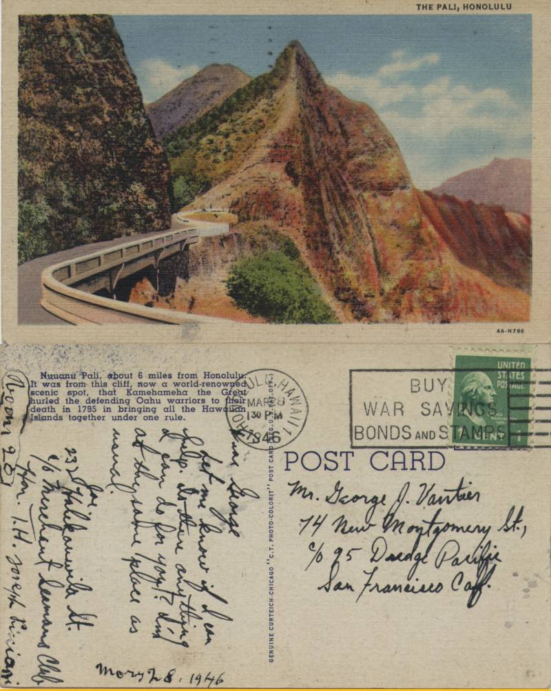 Nuuanu Pali near Honolulu, HI - From Hon. T.H. Joseph Picciani to George Vautier Jr. Posted Mar. 28, 1946.