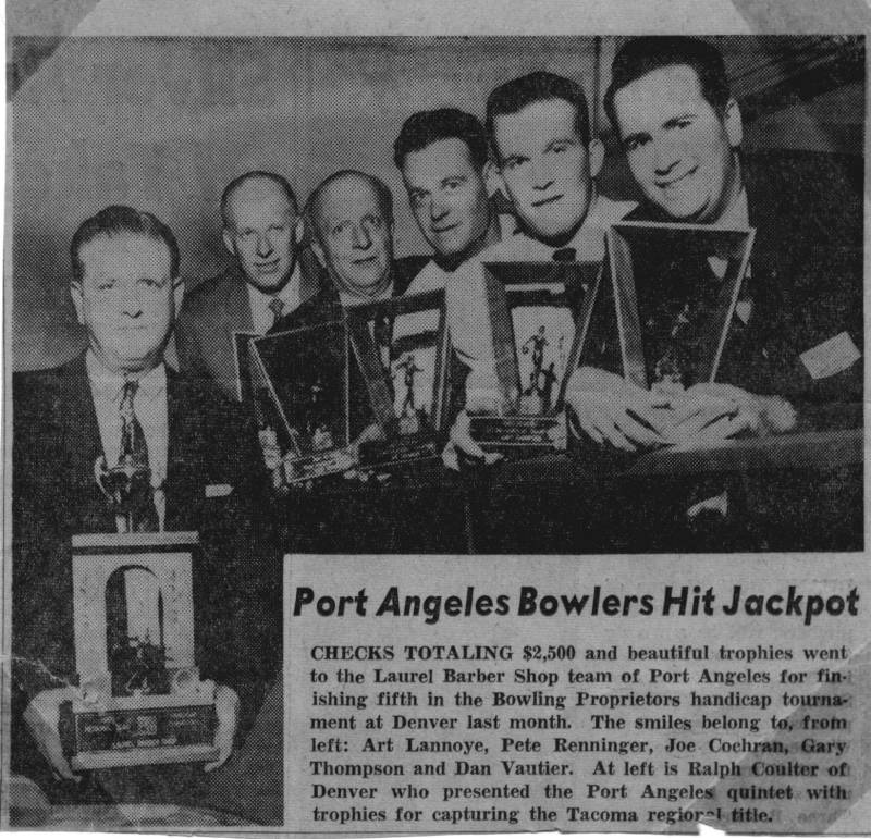 of Danny Vautier's Laurel Barber Shop bowling team. Port Angeles bowlers hit jackpot. In Denver.
