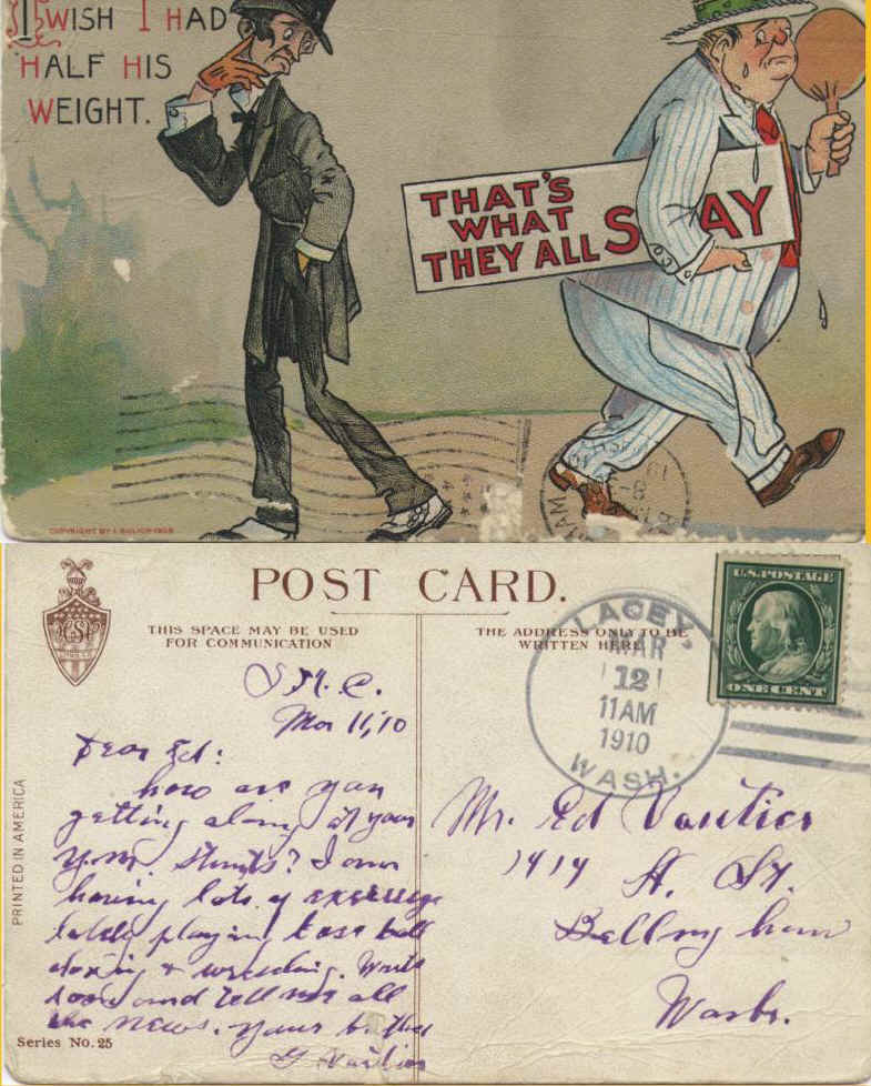 From George Vautier at St. Martins College (SMC), Lacey, Wa., to his brother, Ed in Bellingham. March 11, 1910. I think the reference is to president Taft.