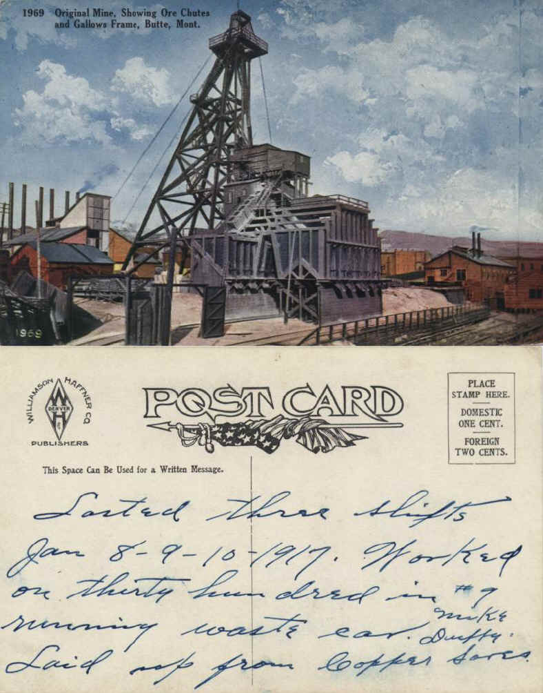 Original mine showing ore chutes and gallows frame, Butte, Mt. George Vautier worked here in 1917. Not posted