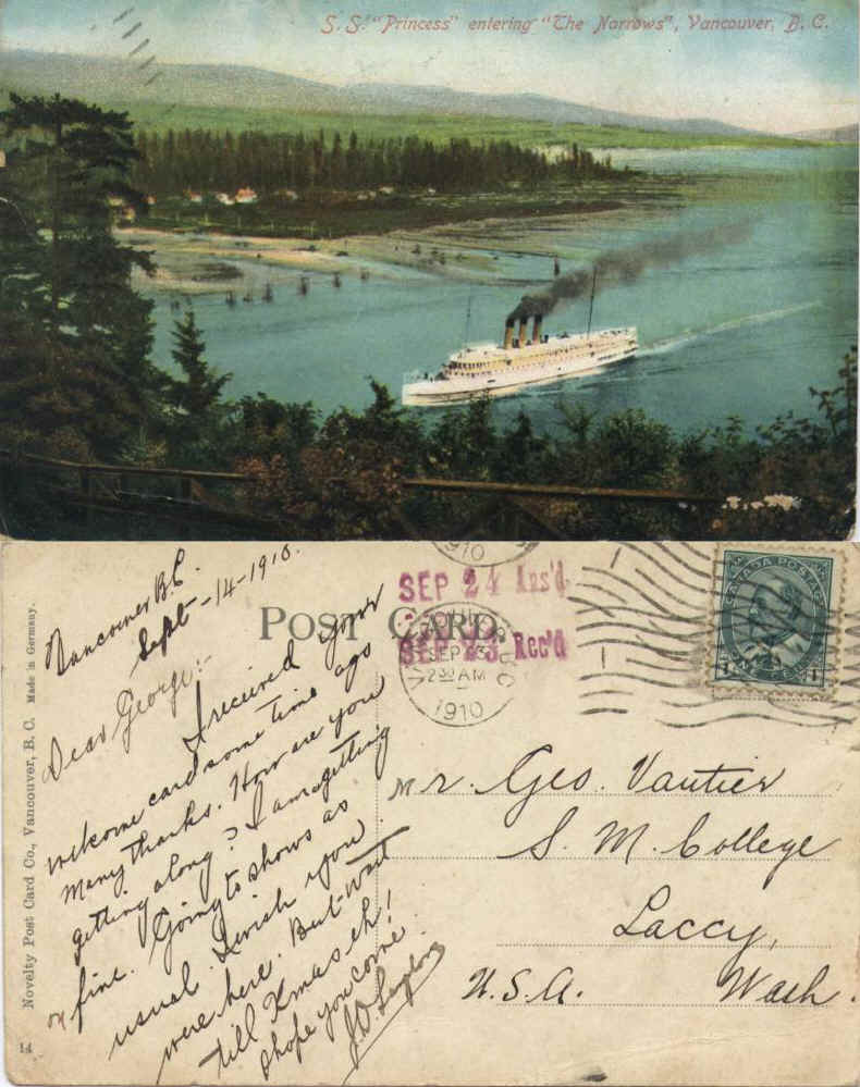 S.S. Princess entering "The Narrows", Vancouver , B.C. – From J.D. Langton in Vancouver to George Vautier Jr. at St Martin ’s College posted Sept. 23, 1910